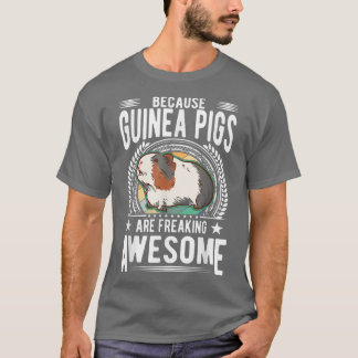 T-shirt Parce que les Cochons de Guinée font peur