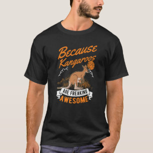 T-shirt Parce Que Les Kangaroos Font Un Kangourou Incroyab