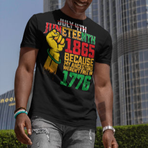T-shirt Parce que mes ancêtres n'étaient pas libres le 4 j