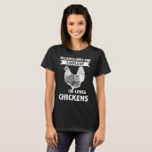 T-shirt parce que seul le plus cool aime l'élevage de poul (Devant entier)