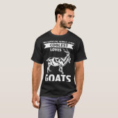 T-shirt parce que seulement les plus cool aime chèvres chè (Devant entier)