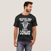 T-shirt parce que seuls les plus cool aiment les vaches hi (Devant entier)