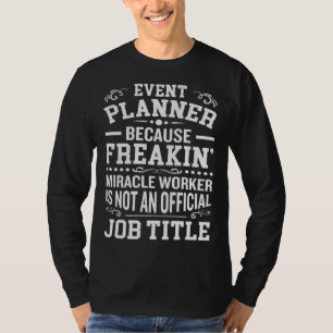 T-shirt parce que travailleur miricale n'est pas un titre