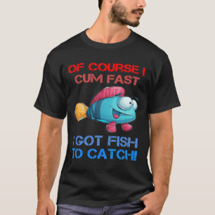 T-shirt Parcours Je Viens Rapidement J'Ai Du Poisson Pour