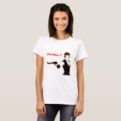 T-shirt Pardon ? (Devant entier)