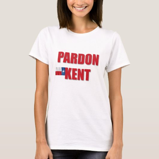 T-shirt Pardon Kent (Devant)