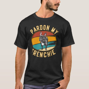 T-shirt Pardon Mon Français Buldog Français