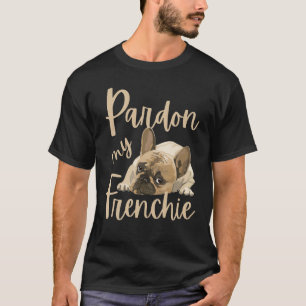 T-shirt Pardon Mon Français, Drôle Chien À Balle Français