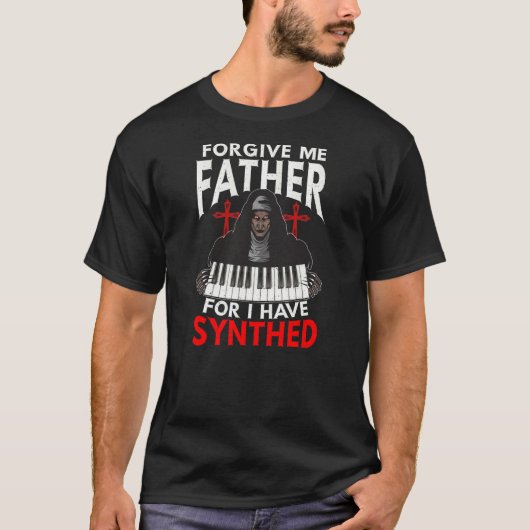 T-shirt Pardonne-Moi Père Car J'Ai Synthé Nun Analogique (Devant)