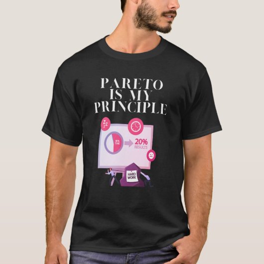 T-shirt Pareto Est Mon Principe (Devant)