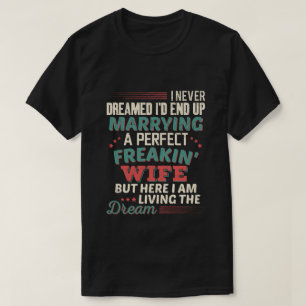 T-shirt Parfaite femme sarcastique humour pour mari