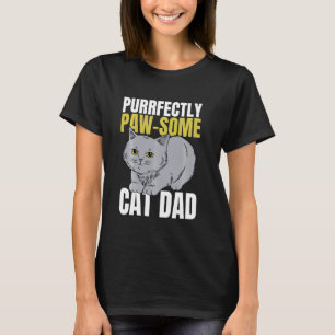 T-shirt Parfaitement génial Papa de chat Félin Amateur de