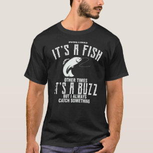 T-shirt Parfois C'est Un Poisson D'autres Fois Un Bourdonn