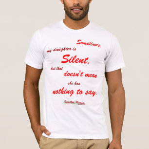 T-shirt Parfois, des amis et des proches silencieux allume