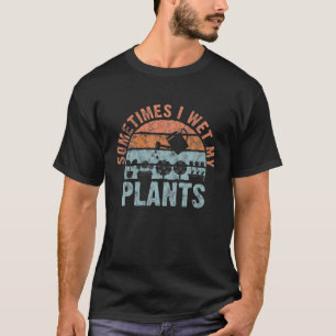 T-shirt Parfois J'Ai Regardé Mes Plantes Pour Les Gardener