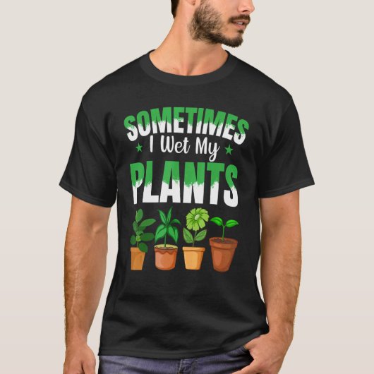 T-shirt Parfois, J'Ai Regardé Mon Jardin Gardener Plante (Devant)