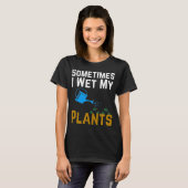 T-shirt Parfois, j'ai vu mes Plantes (Devant entier)