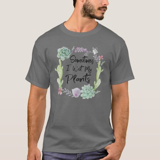 T-shirt Parfois, J'Ai Vu Mes Plantes | Jardinage T (Devant)