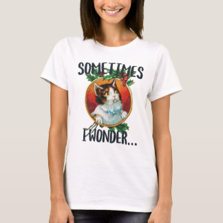 T-shirt Parfois je me demande...drôle de regard de chat
