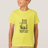 T-shirt Parfois je m'en fiche (Devant)