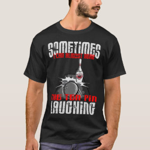 T-shirt Parfois Je Peux Presque Entendre Dix Épingles Rire