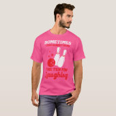 T-shirt Parfois, Je Peux Presque Entendre Les Dix Épingles (Devant entier)