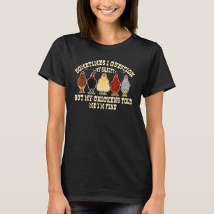 T-shirt Parfois, Je Remets En Question Mon Éleveur De Poul