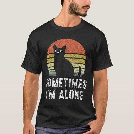 T-shirt Parfois, je suis seul Chat solitaire (Devant)