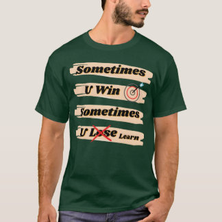 T-shirt Parfois tu gagnes, parfois tu apprends en famille