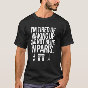 T-shirt Paris France Tour Eiffel Arc de Triomphe Vin Amour