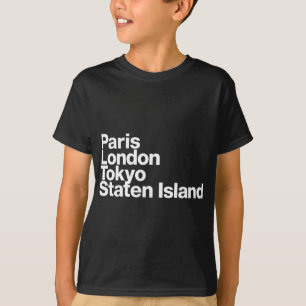 T-shirt Paris Londres Tokyo Staten Island