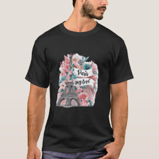 T-shirt Paris My Love Tour Eiffel Adventure Romantique