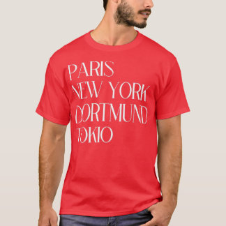T-shirt Paris New York Dortmund Tokio