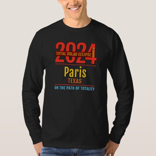 T-shirt Paris Texas TX Total Solar Eclipse 2024 4 (Devant)