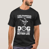 T-shirt Parkour Chien Traceur Runner Free Runner (Devant)