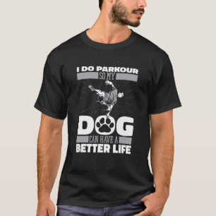 T-shirt Parkour Chien Traceur Runner Free Runner