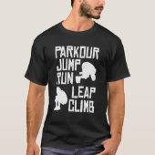 T-shirt Parkour T Jump Run Leap Grimpe (Devant)