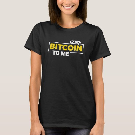 T-shirt Parle Bitcoin à moi Crypto (Devant)