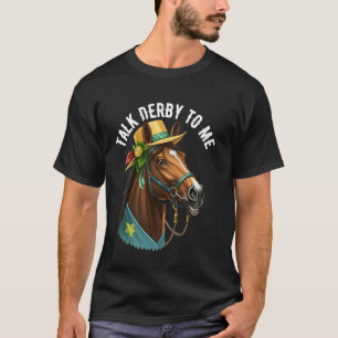 T-shirt Parle Derby À Moi Fan De Courses De Chevaux Drôle