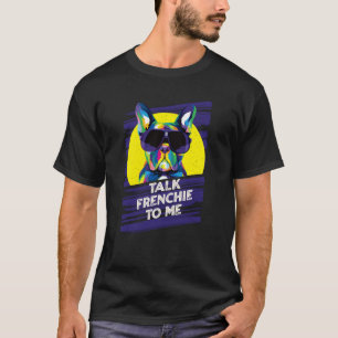 T-shirt Parle Français à Moi Papa Chien Bouledogue Françai