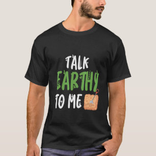 T-shirt Parle Terre À Moi Passionné de Jardinage