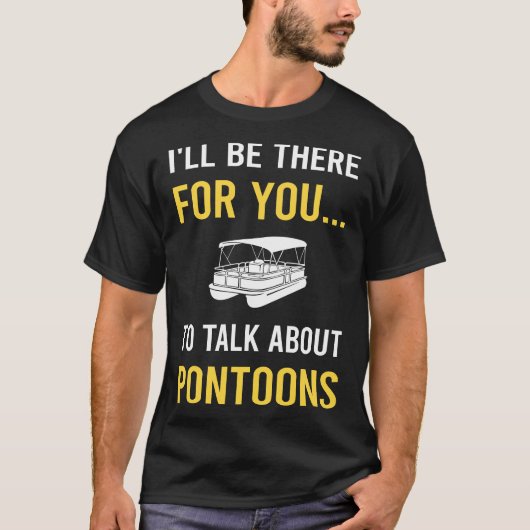 T-shirt Parler de Pontoon Pontoon (Devant)