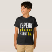 T-shirt Parler Fluent Asl Fun Deaf (Devant entier)