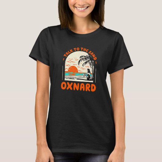 T-shirt Parlez À Sand Oxnard Beach California Ocean Sum (Devant)