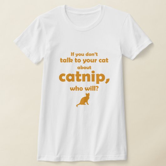 T-shirt "Parlez à votre chat..." (Poser)