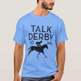 T-shirt Parlez Derbyo Me I Horse Racing Derby rétro