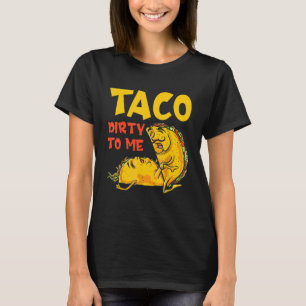T-shirt Parlez Sale À Moi Taco Sale À Moi Adulte Cinco De
