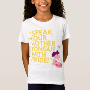 T-Shirt "Parlez votre langue maternelle avec fierté Lang
