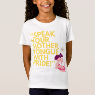 T-Shirt "Parlez votre langue maternelle avec fierté | Lang
