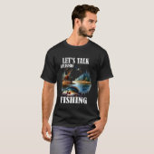 T-shirt Parlons de la pêche (Devant entier)